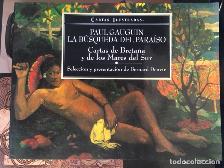 Libros de segunda mano: BerNard Denvir: GAUGUIN: Cartas de Breta&ntilde;a y los mares del sur
