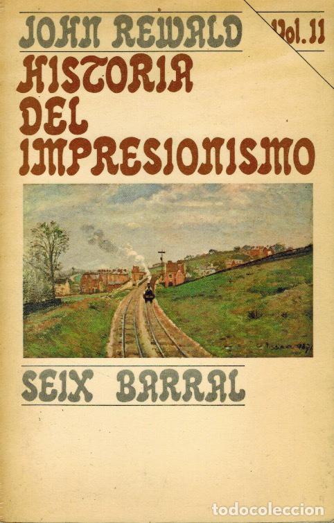 Libros de segunda mano: HISTORIA DEL IMPRESIONISMO - Foto 2