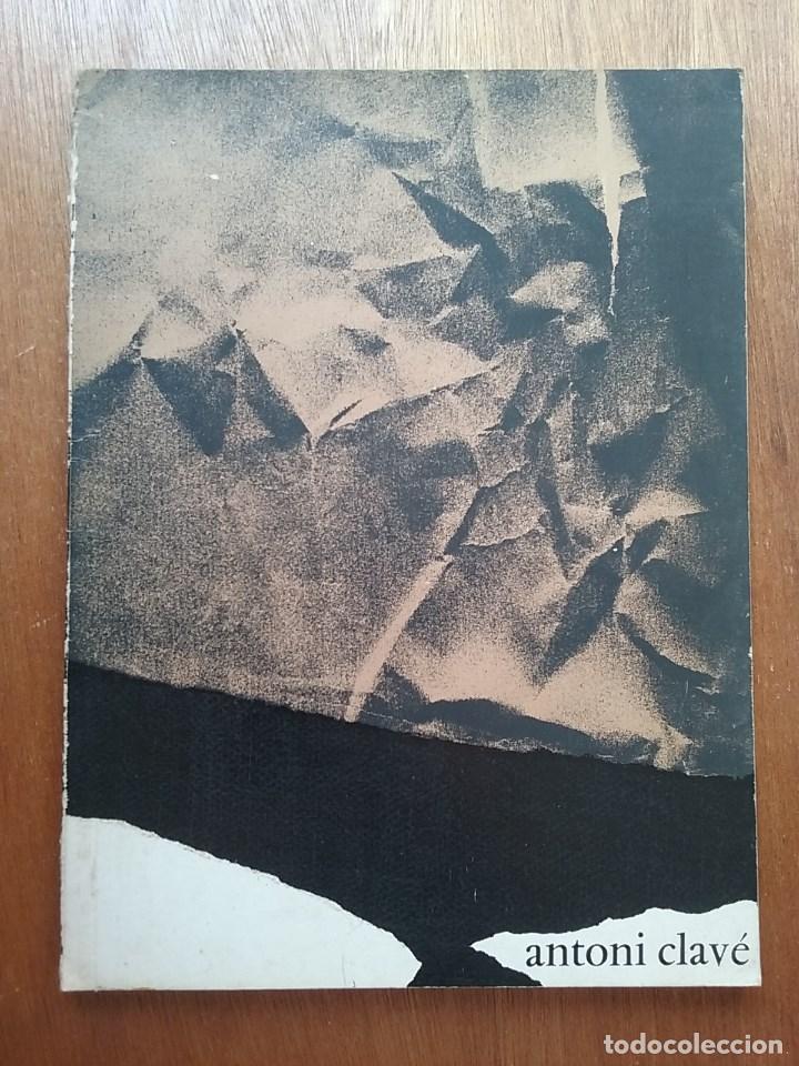 Libros de segunda mano: ANTONI CLAVE, PEINTURES 1958 1978, MUSEE D'ART MODERNE DE LA VILLE DE PARIS
