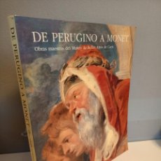 Libros de segunda mano: DE PERUGINO A MONET, OBRAS MAESTRAS DEL MUSEO DE BELLAS ARTES DE CAEN, PINTURA / PAINTING, 1997. Lote 215473238