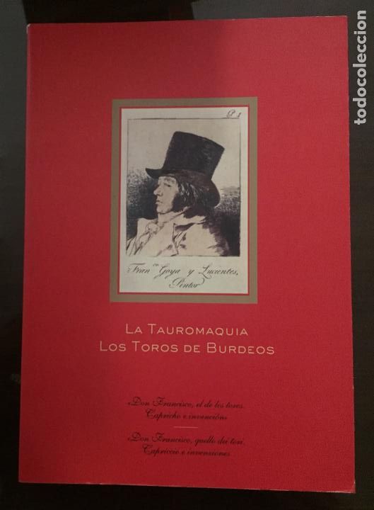 Libros de segunda mano: LA TAUROMAQUIA LOS TOROS DE BURDEOS - Foto 1