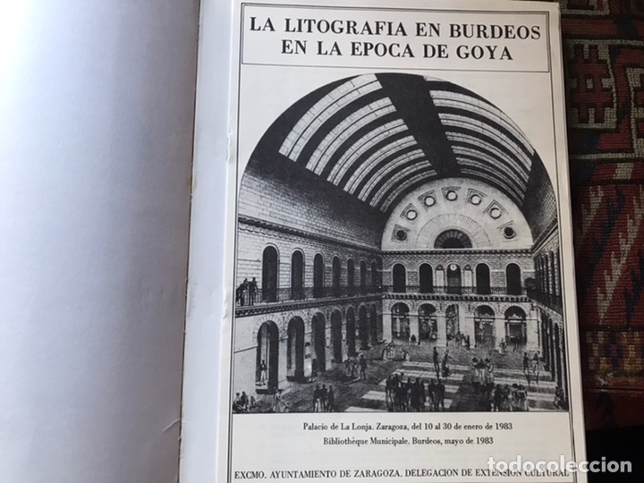 Libros de segunda mano: La litograf&iacute;a en Burdeos en la &eacute;poca de Goya - Foto 2