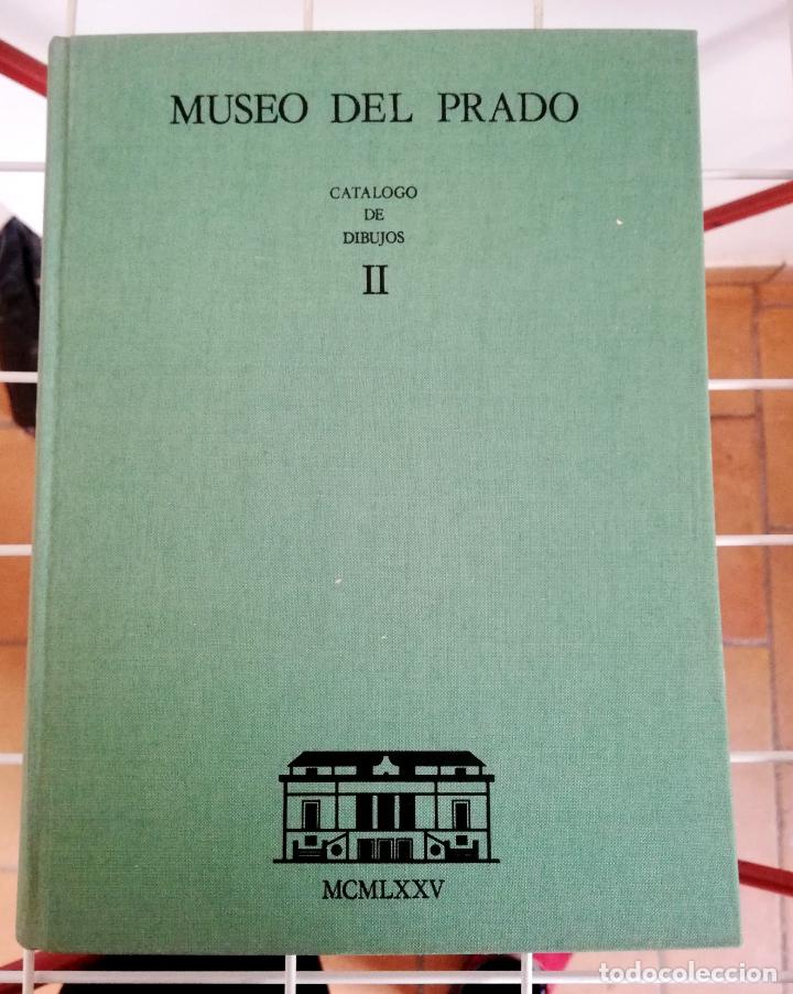 Libros de segunda mano: MUSEO DEL PRADO. CAT&Aacute;LOGO DE DIBUJOS II - Foto 1