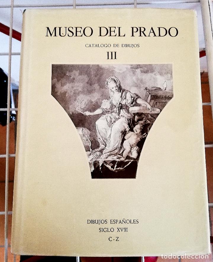 Libros de segunda mano: MUSEO DEL PRADO. CAT&Aacute;LOGO DE DIBUJOS III - Foto 1