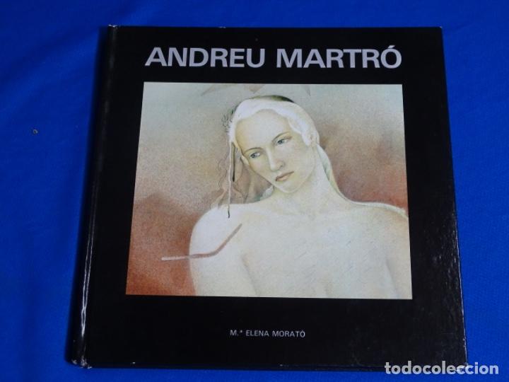 Gebrauchte B&uuml;cher: ANDREU MARTRO.MARIA ELENA MORATO.1989.1700 EJEMPLARES.PRIMERA EDICI&Oacute;N.