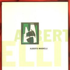 Libros de segunda mano: ALBERTO MAGNELLI - CAIXA SABADELL. Lote 223023383