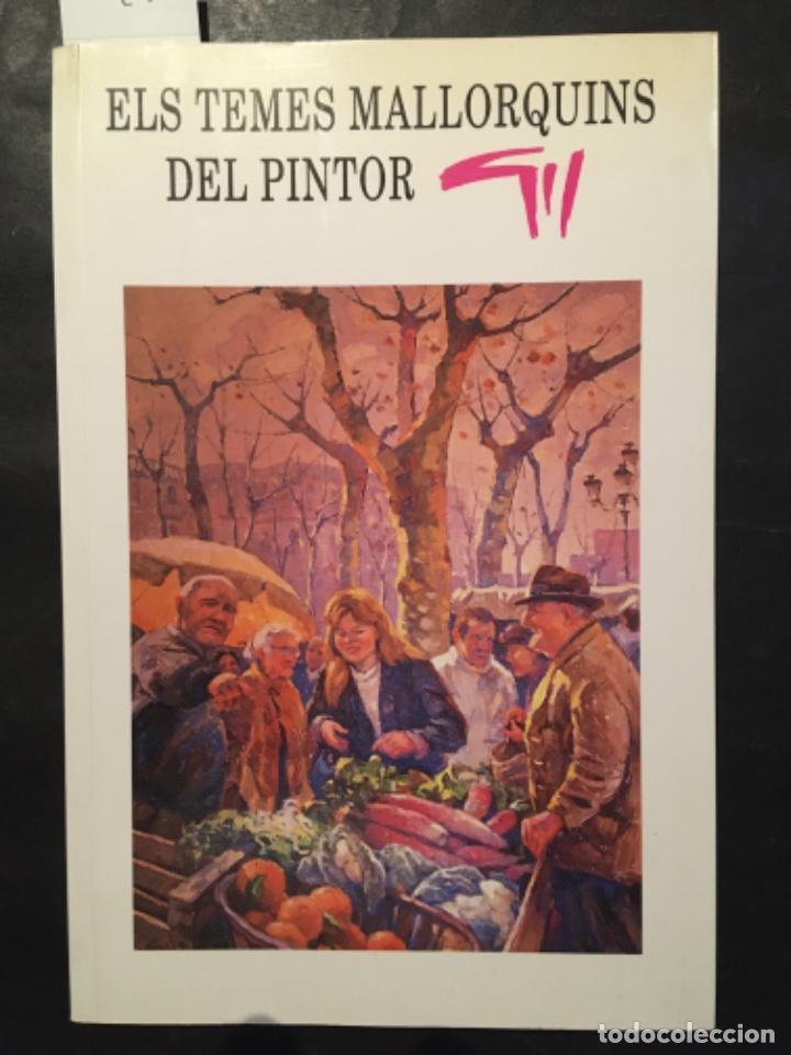 Libros de segunda mano: ELS TEMES MALLORQUINS DEL PINTOR GUILLEM GIL, LLOREN&Ccedil; CAPELLA
