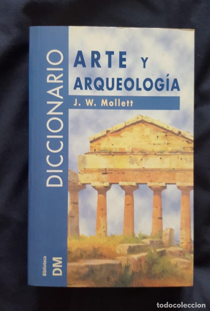 Libros de segunda mano: Diccionario Arte y Arqueologia