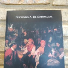 Libros de segunda mano: FERNANDO A DE SOTOMAYOR FUNDACION PEDRO BARRIE DE LA MAZA, 2004. JOSÉ CARLOS VALLE PEREZ