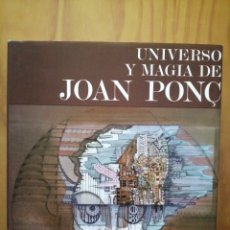 Libros de segunda mano: UNIVERSO Y MAGIA DE JOAN PONC. MORDECHAI OMER.. Lote 226247955