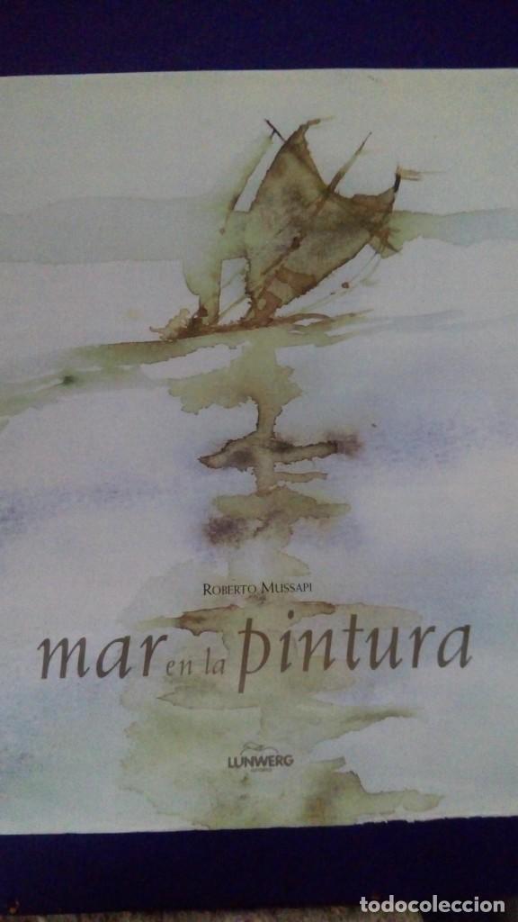 Libros de segunda mano: Mar en la Pintura. Roberto Mussapi. Edit.: Lunwerg. - Foto 1