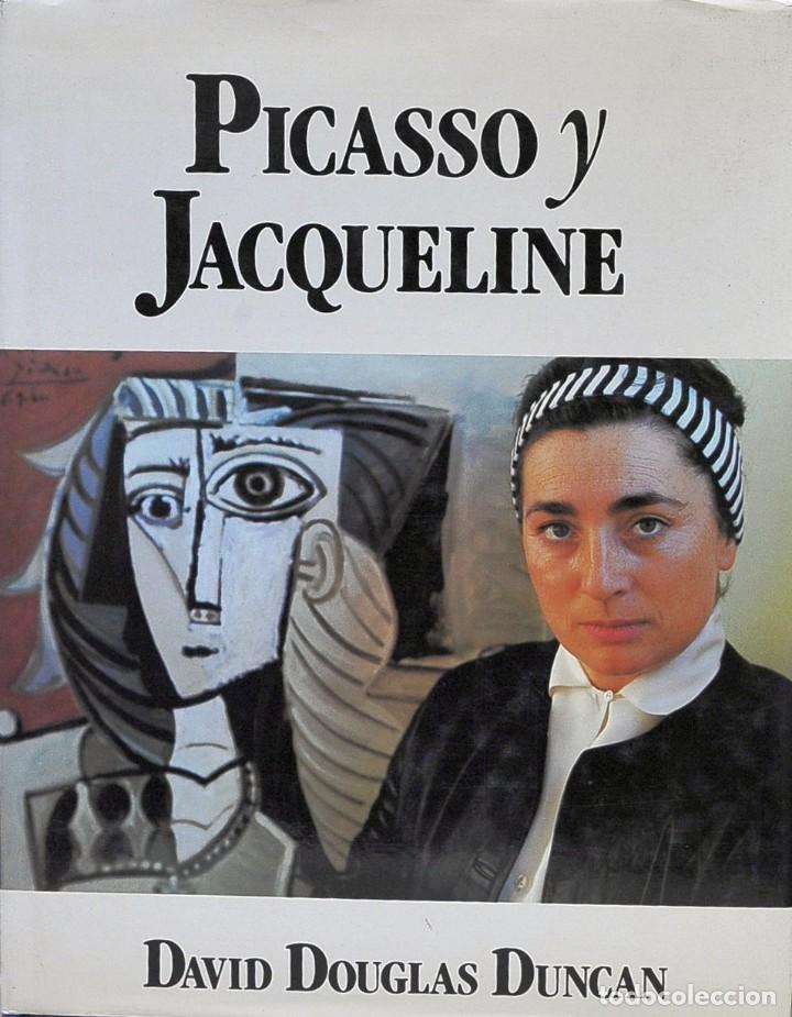 Libros de segunda mano: Picasso y Jacqueline. David Douglas Duncan - Foto 1