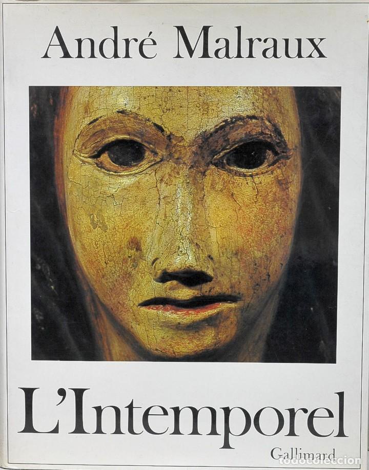 Libros de segunda mano: LIntemporel. Andr&eacute; Malraux - Foto 1