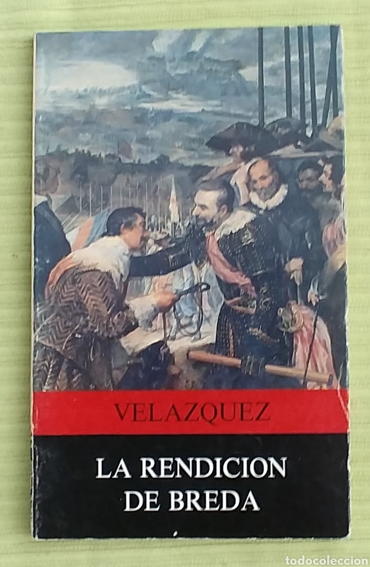 Libros de segunda mano: VELAZQUEZ. LA RENDIDICION DE BREDA. - Foto 1