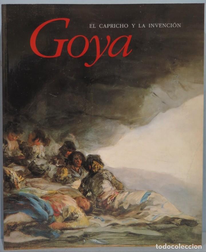 Libros de segunda mano: GOYA. EL CAPRICHO Y LA INVENCI&Oacute;N - Foto 1