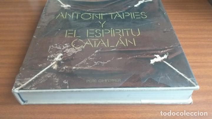 Libros de segunda mano: T&agrave;pies y el esp&iacute;ritu catal&aacute;n --- Pere Gimferrer - Foto 2