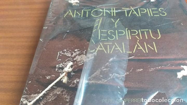 Libros de segunda mano: T&agrave;pies y el esp&iacute;ritu catal&aacute;n --- Pere Gimferrer - Foto 20