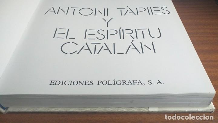 Libros de segunda mano: T&agrave;pies y el esp&iacute;ritu catal&aacute;n --- Pere Gimferrer - Foto 21