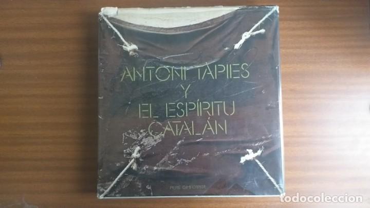 Libros de segunda mano: T&agrave;pies y el esp&iacute;ritu catal&aacute;n --- Pere Gimferrer - Foto 1