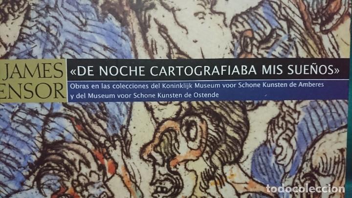 Libros de segunda mano: JAMES ENSOR, DE NOCHE CARTOGRAFIABA MIS SUE&Ntilde;OS - Foto 2
