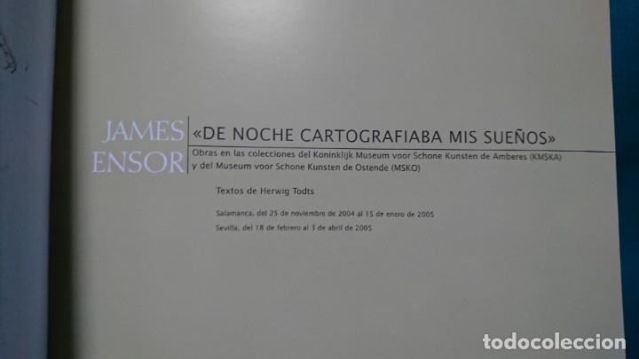Libros de segunda mano: JAMES ENSOR, DE NOCHE CARTOGRAFIABA MIS SUE&Ntilde;OS - Foto 4