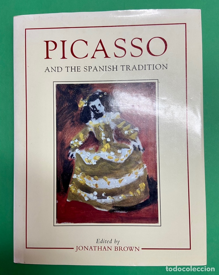 Libros de segunda mano: PICASSO AND THE SPANISH TRADITION - EIDTED BY JONATHAN BROWN. 1996