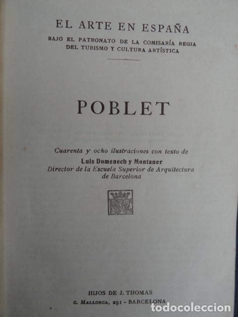 Libros de segunda mano: LIBRO EL ARTE EN ESPA&Ntilde;A - POBLET - ED. THOMAS. - Foto 3