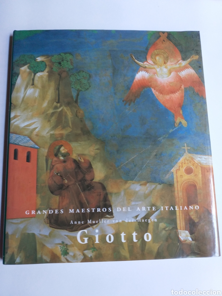 Livres d'occasion: Giotto hacia 1267 1337 Anne mueller von der Haeggen . . pintura antigua