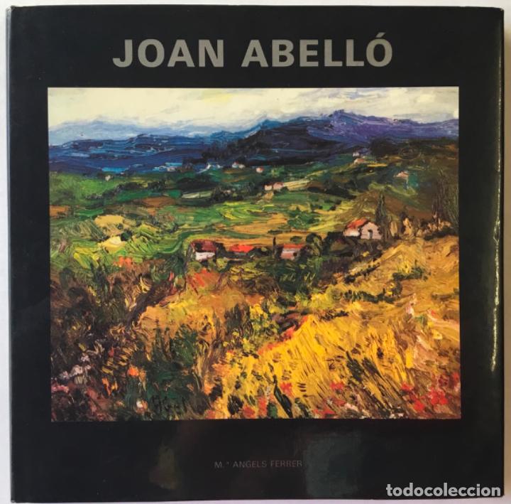 Libros de segunda mano: JOAN ABELL&Oacute;. - FERRER, M&ordf; &Agrave;gels. DEDICAT. - Foto 1