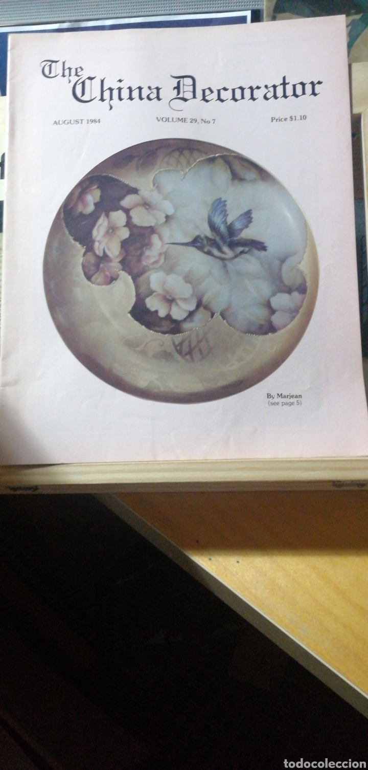 Libros de segunda mano: The China Decorator Agust1984 (Volume 29,No 7) D.& B.Burbank.Motivos florales flores platos pintados