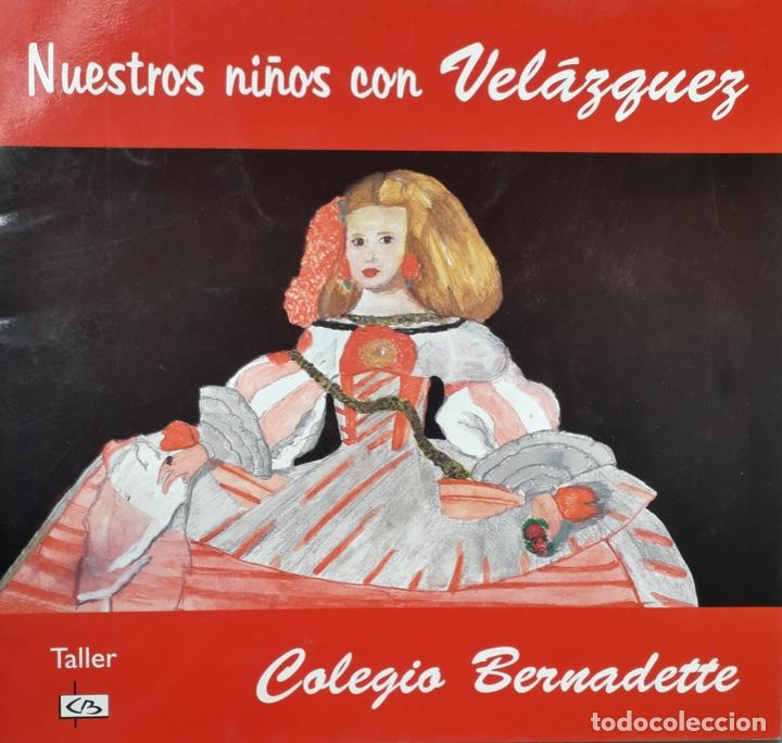 Libros de segunda mano: Nuestros ni&ntilde;os con Velazquez