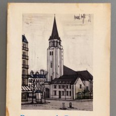 Libros de segunda mano: GERARD BAUER. BERNARD BUFFET PARIS. Lote 247331955