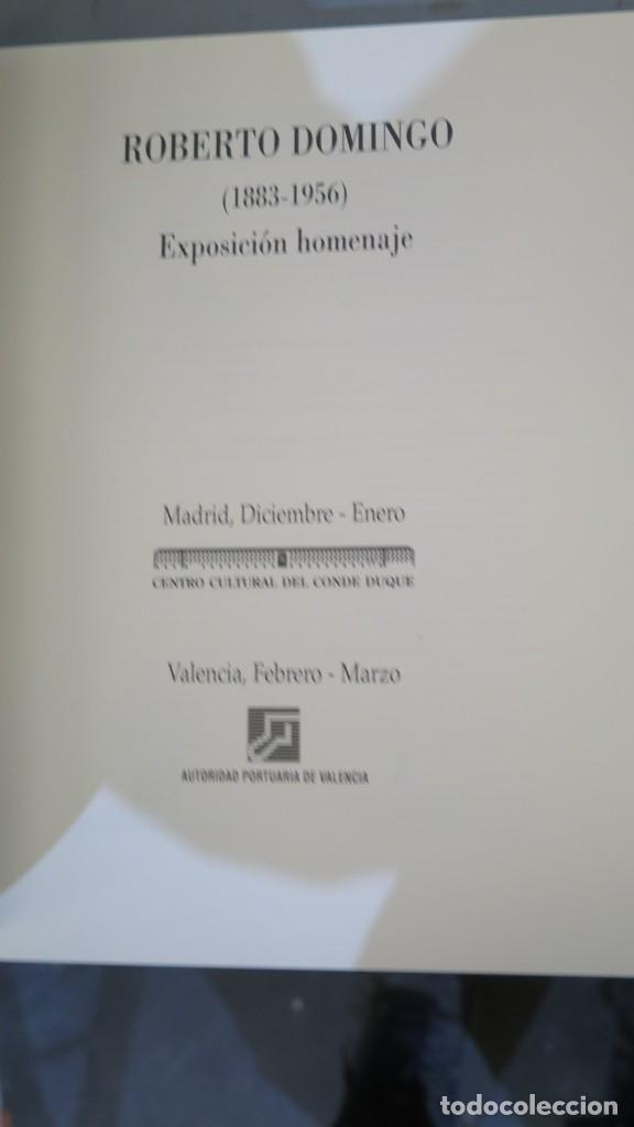 Libros de segunda mano: ROBERTO DOMINGO. EXPOSICION HOMENAJE - Foto 3
