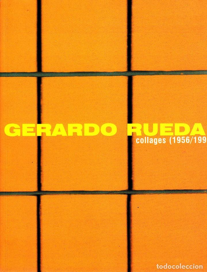 Libros de segunda mano: Gerardo Rueda. Collages 1956/1996 - Foto 1