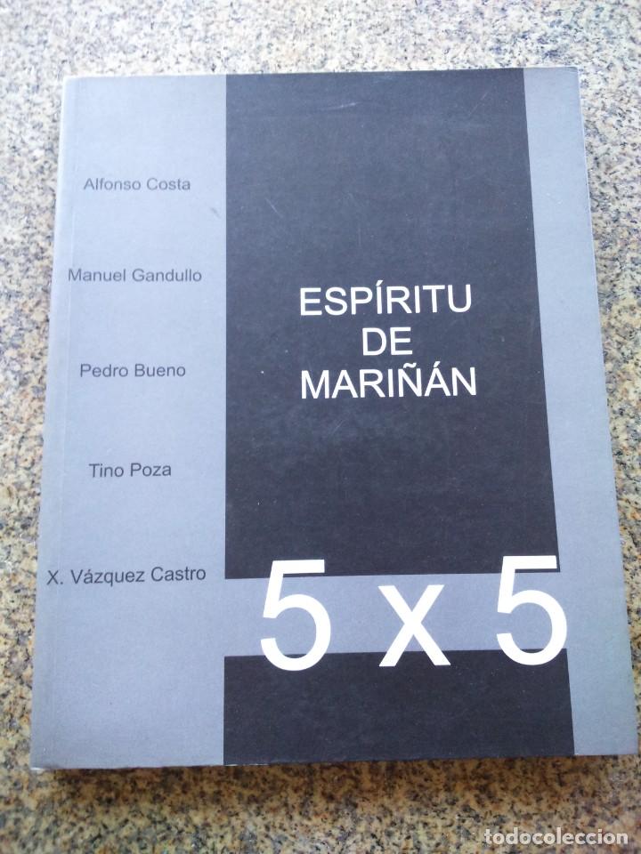Libri di seconda mano: ESPIRITU DE MARI&Ntilde;AN -- 5 X 5 -- ALFONSO COSTA / MANUEL GANDULLO / PEDRO BUENO / TINO POZA / VAZQUEZ
