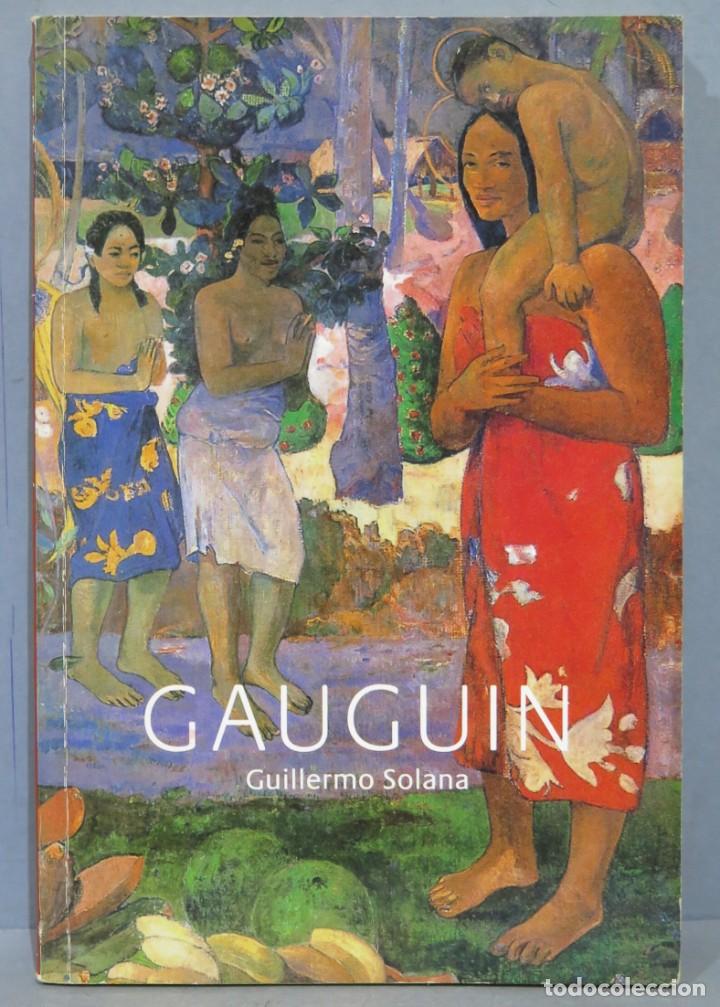 Libros de segunda mano: GAUGUIN. GUILLERMO SOLANA - Foto 1