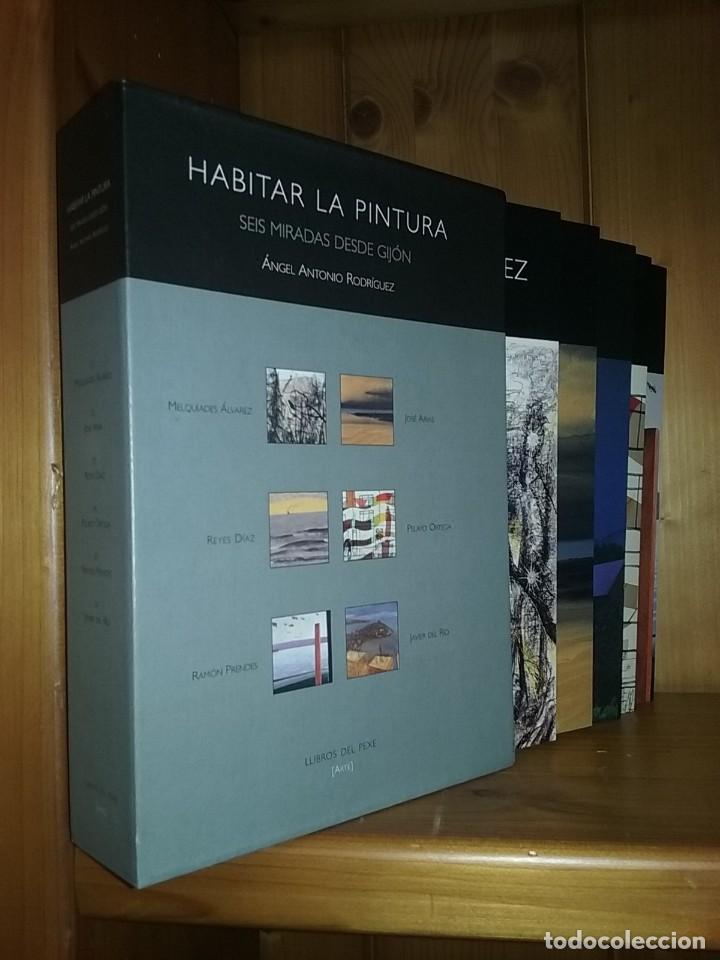 Libros de segunda mano: HABITAR LA PINTURA SEIS MIRADAS DESDE GIJON, ANGEL ANTONIO RODRIGUEZ, LLIBROS DEL PEXE ARTE ASTURIAS