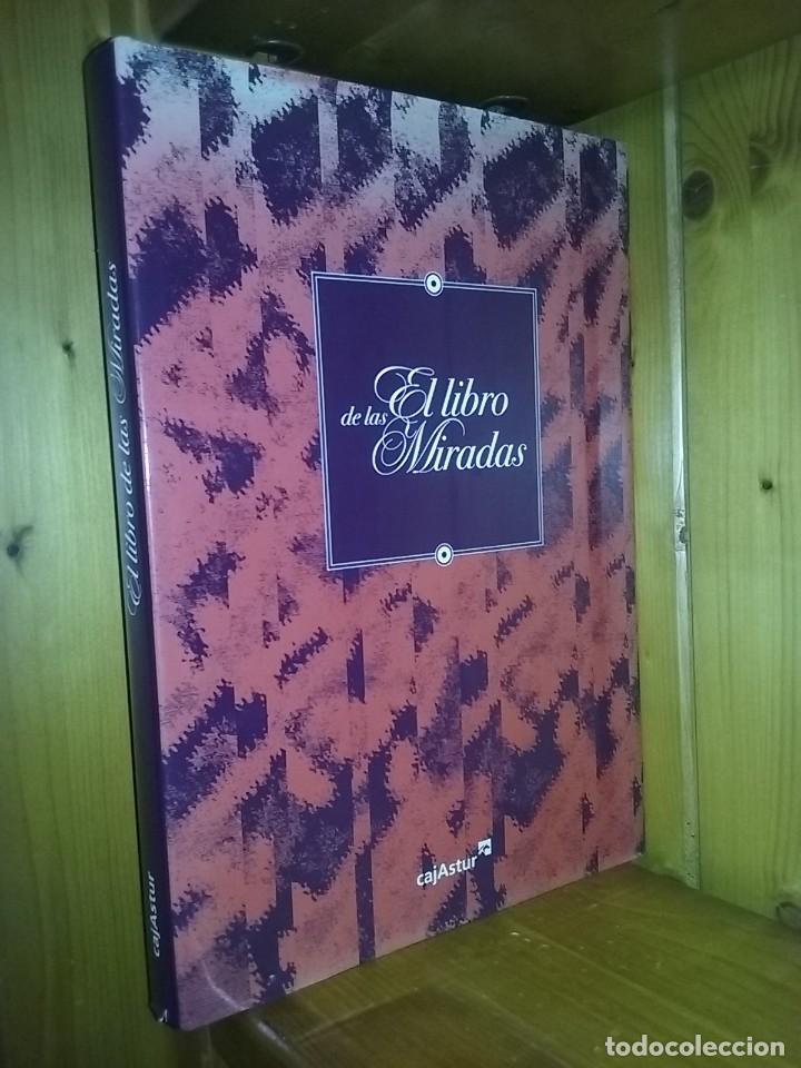 Livros em segunda m&atilde;o: EL LIBRO DE LAS MIRADAS, CAJASTUR, 2002