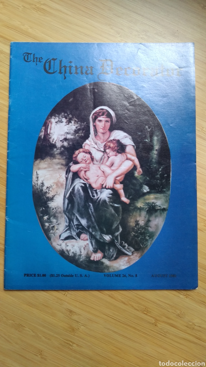 Libros de segunda mano: The China Decorator Aug1981 Vol 26 D.& B.Burbank.Motivos florales flores porcelana platos pintados
