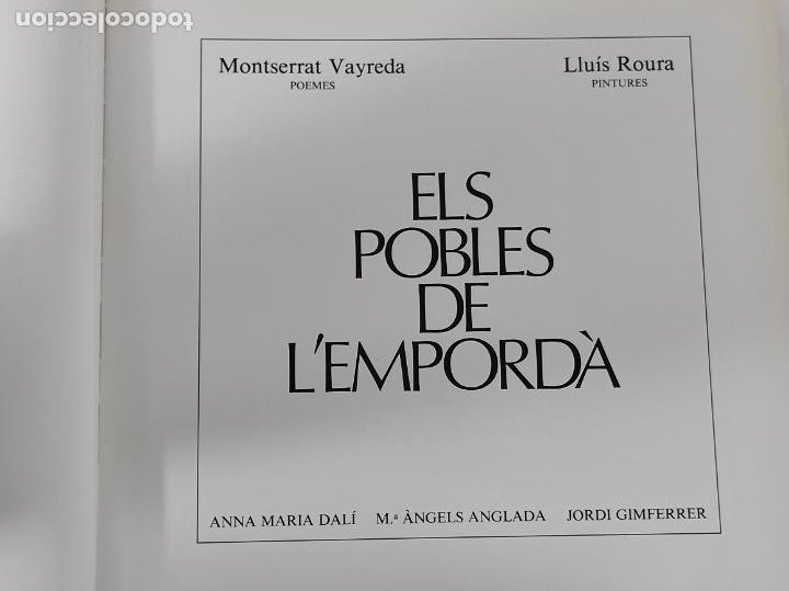 Libros de segunda mano: Els Pobles de l´Emporda - Montserrat Vayreda (Poemes), Lluís Roure (Pintures) - 1985 - Foto 2 - 270676138