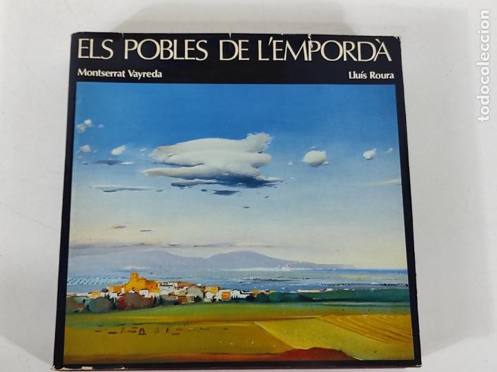 Libros de segunda mano: Els Pobles de l´Emporda - Montserrat Vayreda (Poemes), Lluís Roure (Pintures) - 1985 - Foto 8 - 270676138