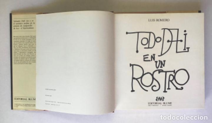 Libros de segunda mano: TODO DAL&Iacute; EN UN ROSTRO. - ROMERO, Luis. - Foto 2