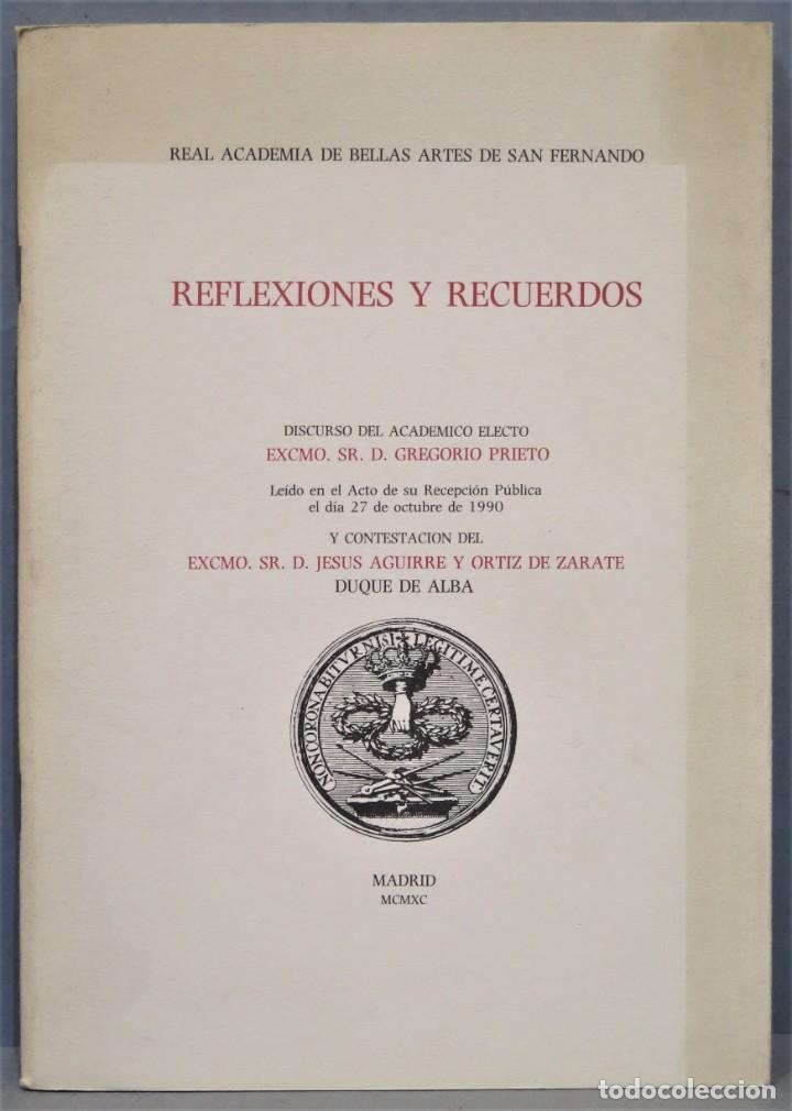 Libros de segunda mano: REFLEXIONES Y RECUERDOS. GREGORIO PRIETO - Foto 1