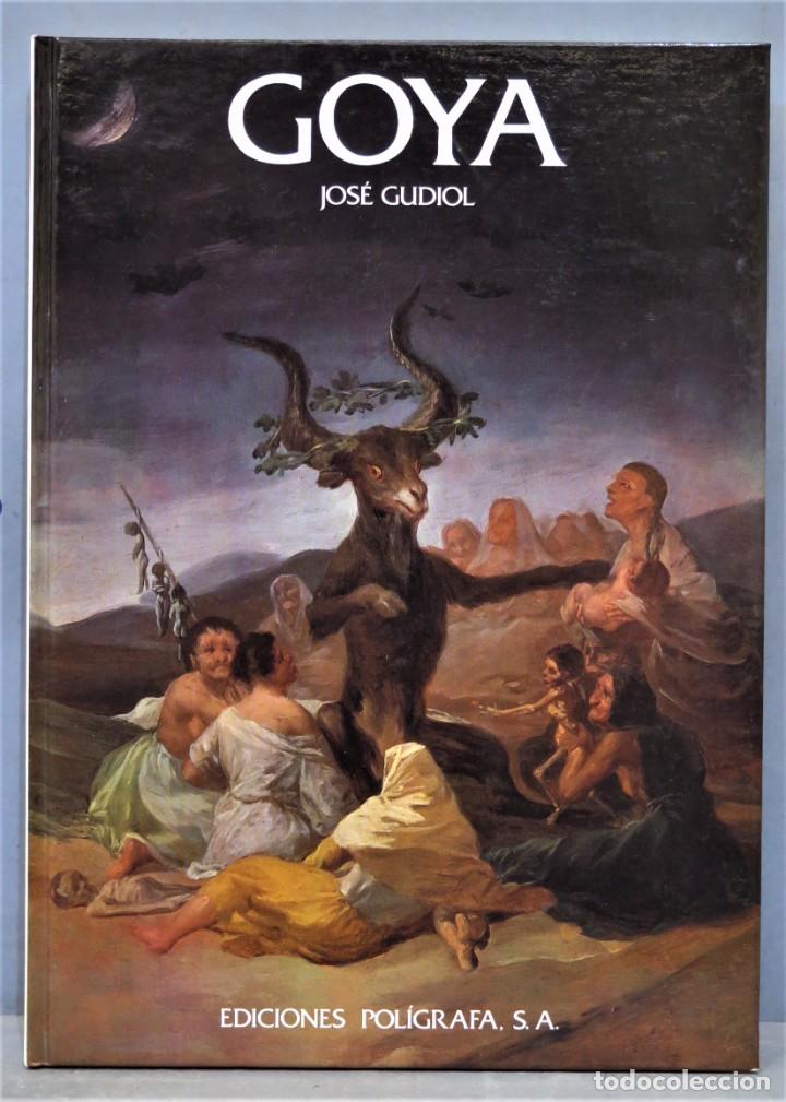 Libros de segunda mano: GOYA. GUDIOL. POLIGRAFA - Foto 1