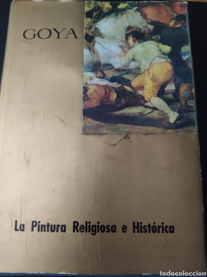 Libros de segunda mano: GOYA. LA PINTURA RELIGIOSA E HIST&Oacute;RICA. MONOGRAF&Iacute;A POR ANTONIO F. FUSTER. HISPANO INGLESA DE REASEGU - Foto 1