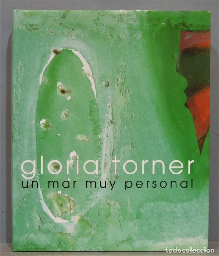 Libri di seconda mano: GLORIA TORNER. UN MAR MUY PERSONAL
