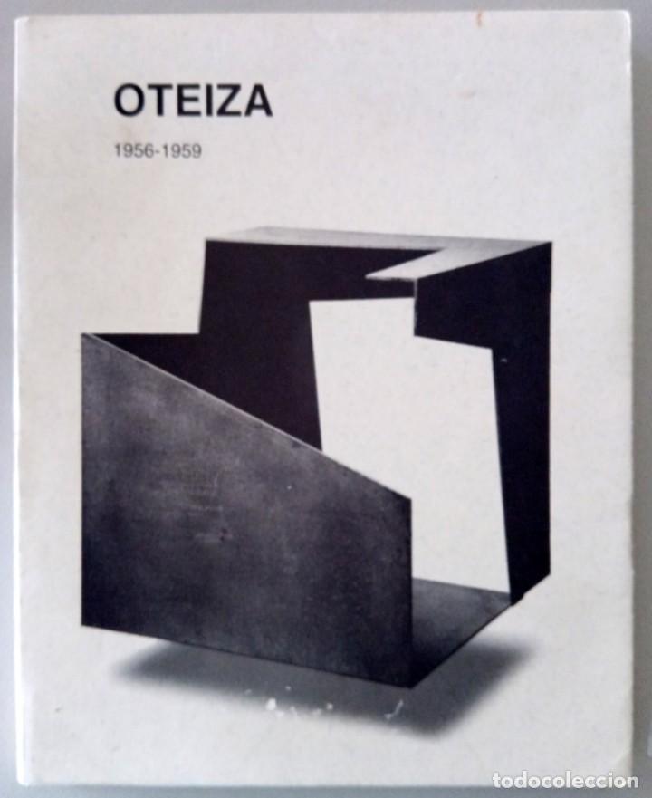 Libros de segunda mano: OTEIZA 1956 - 1959 - GALER&Iacute;A ANTONIO MANCHON