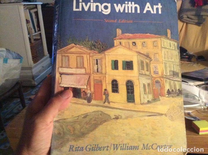 Libros de segunda mano: Living with Art Rita Gilbert; William McCarter - Foto 1