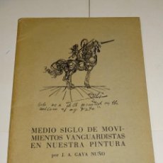 Libros de segunda mano: VANGUADIAS DAU AL SET - ORIGINAL PORTADA SALVADOR DALI - MEDIO SIGLO DE MOVIMIENTOS VANGUARDISTAS. Lote 280653593