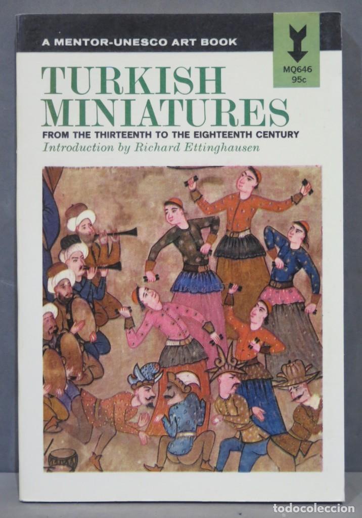 Libri di seconda mano: TURKISH MINIATURES. From the 13 Th. To the isth century
